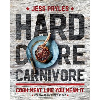 Hardcore Carnivore Cookbook